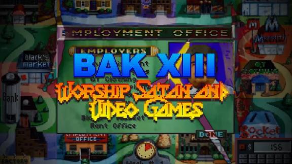 BAK XIII vénère Satan et les jeux vidéo