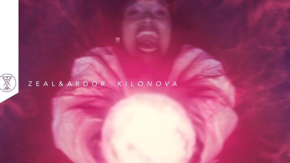 ZEAL & ARDOR sort un clip pour Kilonova