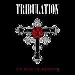 Tribulation - Sub Rosa in Æternum 