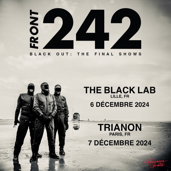 Front 242 @ Le Trianon - Paris (75) - 7 décembre 2024