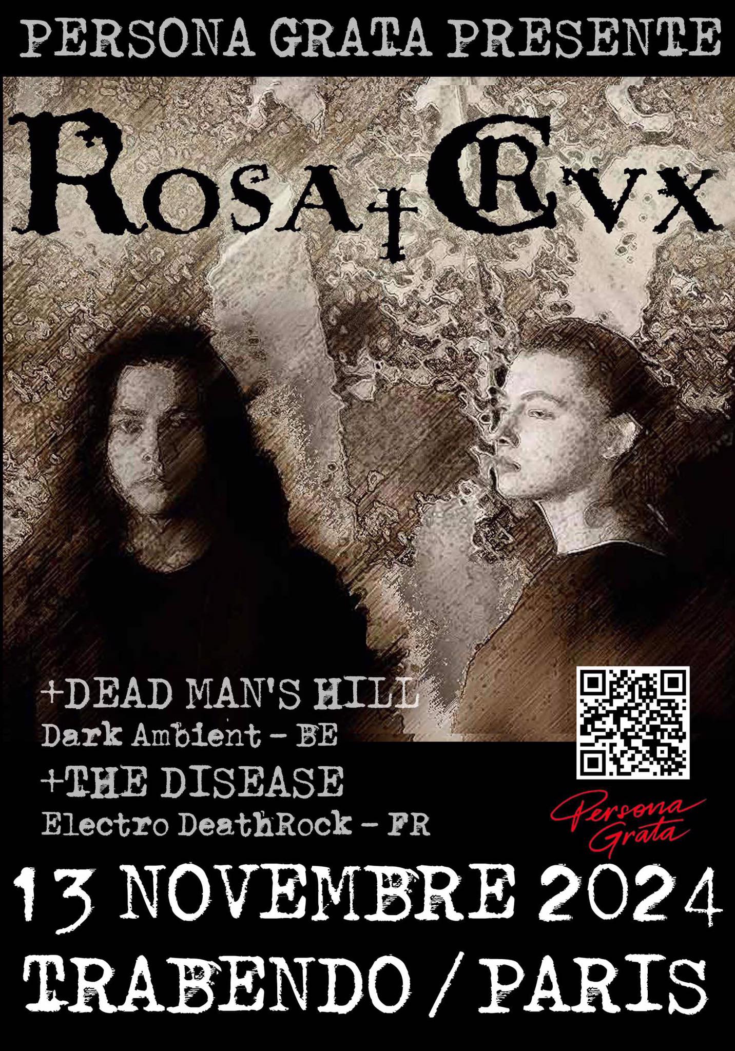 ROSA CRVX + Dead Man's Hill + The Disease @ Le Trabendo - Paris (75) - 13 novembre 2024